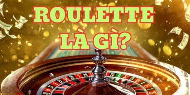 Luôn nắm bắt tức thời những thông tin mới nhất về Roulette